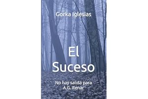 El Suceso: No hay salida para A.G. Renar