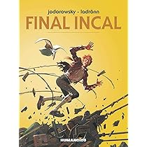 アレハンドロ・ホドロフスキー原作 AVANT L'INCAL 限定2000部 アレハンドロ・ホドロフスキー原作 AVANT L´INCAL 2000部限定