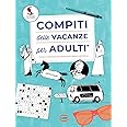 Compiti delle vacanze per adulti