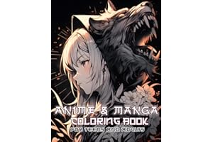 Anime and Manga Coloring Book for Teens and Adults: Immerse yourself in the enchanting world of Japanese portraits standing alongside dragons, snakes, ... in imaginative artwork designed for teenagers