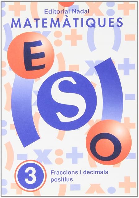 Portada de Eso - Matematiques 3 - Fraccions I Decimals Positius