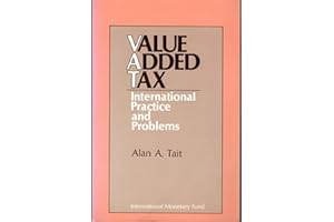 Value Added Tax: International Practice and Problems
