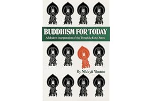 Buddhism for Today: A Modern Interpretation of the Threefold Lotus Sutra