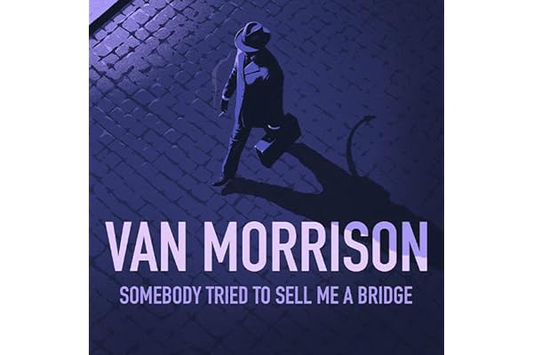 #63 — Somebody Tried To Sell Me A Bridge
