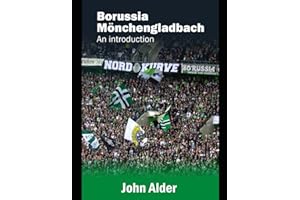 Borussia Mönchengladbach : An Introduction
