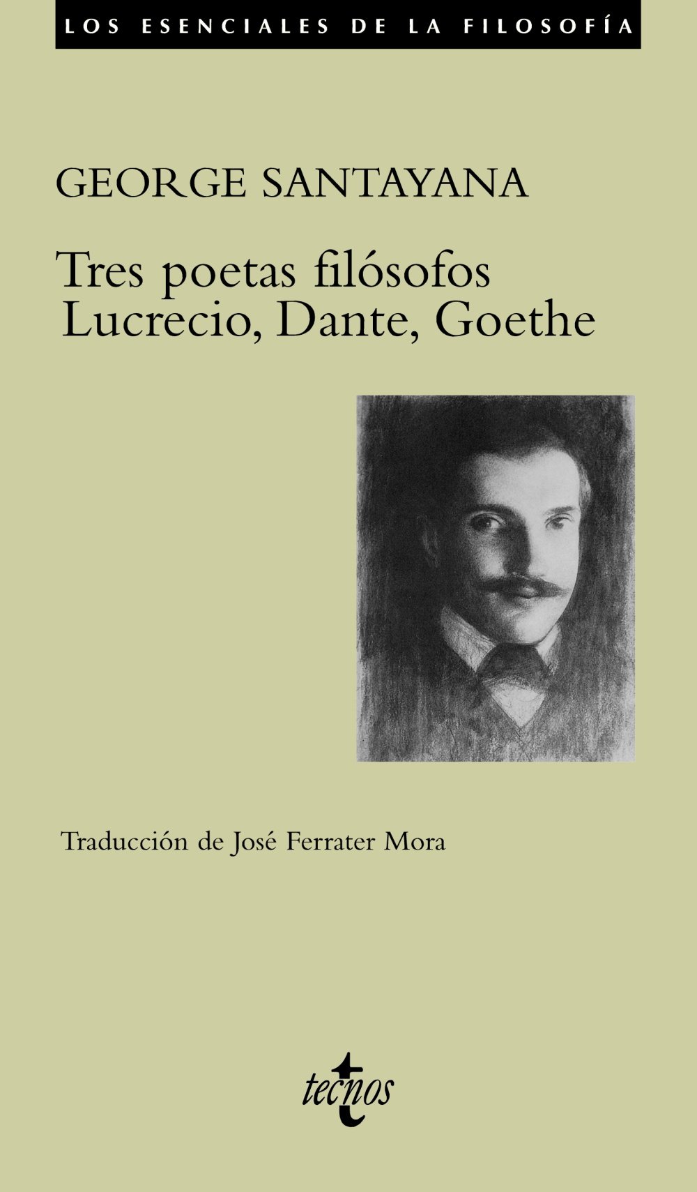 Tres poetas filósofos: Lucrecio, Dante, Goethe