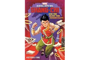 Shang-Chi and the Quest for Immortality (Original Marvel Graphic Novel)