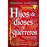 Hijos de dioses y guerreros (OZ EDITORIAL)
