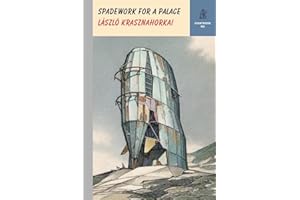 Spadework for a Palace: Entering the Madness of Others (Storybook Nd, Band 0)