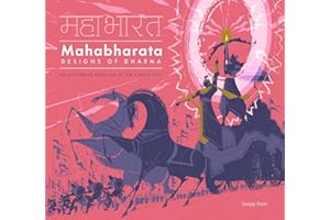 Mahabharata Designs of Dharma: An Illustrated Retelling of the Classic Epic