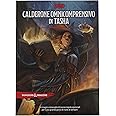 Dungeons & Dragons : Calderone Omnicomprensivo di Tasha (Espansione del regolamento di D&D - Versione Italiana)