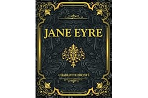 Jane Eyre: Charlotte Brontë