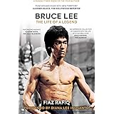 Bruce Lee: The Life of a Legend