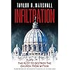 Infiltration: The Plot to Destroy the Church from Within