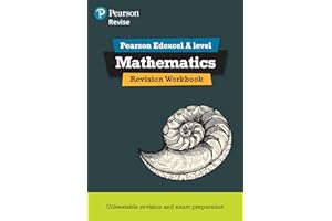 Revise Pearson Edexcel A level Mathematics Revision Workbook - for 2025, 2026 exams: REVISION WORKBOOK (Pearson Revise)