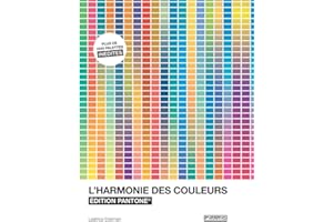 L'harmonie des couleurs - Edition Pantone