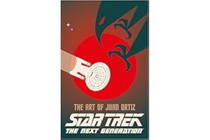 Star Trek - The Art of Juan Ortiz: The Next Generation