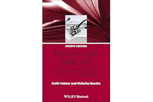 Notes for the MRCGP: A Curriculum Based Guide to the AKT, CSA and WBPA