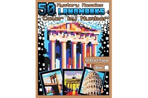 Mystery Mosaics Color by Number: 50 Landmarks: Travel Mosaic Color by Number Book with Dazzling Landmarks around the World, Color Quest on Black ... Mosaics Color by Number Travel Mosaic)