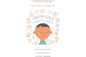 The Headspace Guide to... Mindfulness & Meditation: As Seen on Netflix