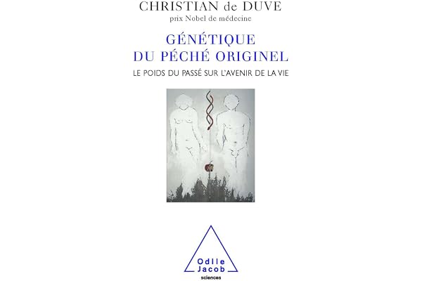 Génétique du péché originel: Le poids du passé sur l'avenir de la vie