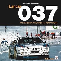 LANCIA PROFILI 1,2,3 洋書 Lancia 037: The development and rally history of a world champion