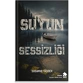 Suyun Sessizliği