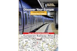 Icon, Info and Photo Illustrated European Railway Atlas - 2025: Interrail/Eurail Global Pass Edition (Discover Your Europe - European Railway Atlases - Designed for Interrail and Eurail Rail Pass)
