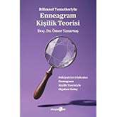Bilimsel Temelleriyle Enneagram Kişilik Teorisi