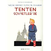 Tenten'in Maceraları 1 - Tenten Sovyetler'de: K&uuml;&ccedil;&uuml;k Yirminci Y&uuml;zyıl'ın Muhabiri