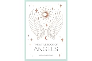 The Little Book of Angels: An Introduction to Spirit Guides
