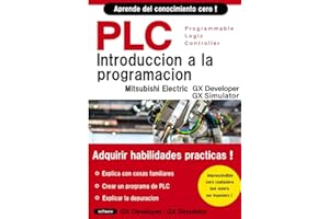 PROGRAMACIÓN BÁSICA DE PLC PARA PRINCIPIANTES (Mitsubishi Electric GX Developer / GX Simulator)