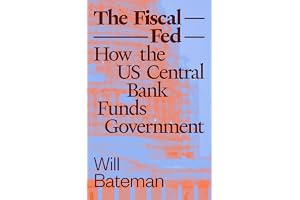 The Fiscal Fed: How the US Central Bank Funds Government