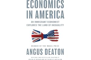 Economics in America: An Immigrant Economist Explores the Land of Inequality