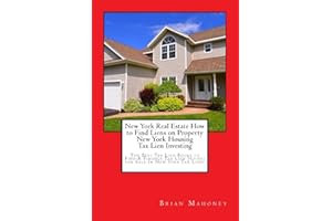 New York Real Estate How to Find Liens on Property New York Housing Tax Lien Investing: The Best Tax Lien Books to Find & Finance Tax Lien Houses for Sale In New York Tax Liens