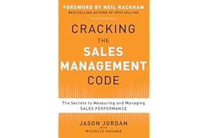 Cracking the Sales Management Code: The Secrets to Measuring and Managing Sales Performance (BUSINESS BOOKS)