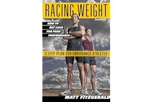 Racing Weight: How to Get Lean for Peak Performance (The Racing Weight Series)
