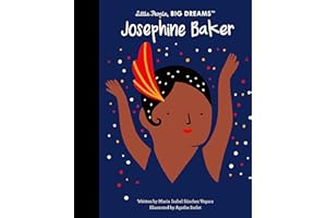 Josephine Baker (16): Volume 16 (Little People, BIG DREAMS)