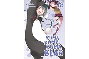 Kuma Kuma Kuma Bear (Light Novel) Vol. 18