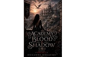 The Academy of Blood & Shadow