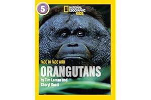 Face to Face with Orangutans: Level 5 (National Geographic Readers)