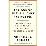 The Age of Surveillance Capitalism: The Fight for a Human Future at the New Frontier of Power: Barack Obama's Books of 2019