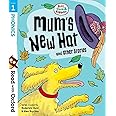 Read with Oxford: Stage 1: Biff, Chip and Kipper: Mum's New Hat and Other Stories