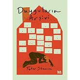 DUYGULARIN ARŞİVİ