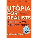 Utopia for Realists: And How We Can Get There
