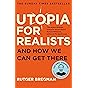 Utopia for Realists: And How We Can Get There