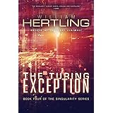 The Turing Exception (Singularity Series, Band 4)