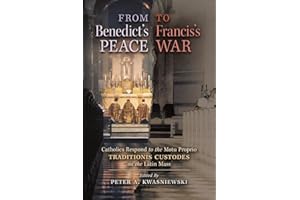 From Benedict's Peace to Francis's War: Catholics Respond to the Motu Proprio Traditionis Custodes on the Latin Mass