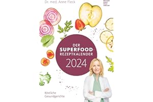 ‎ALPHA EDITION Der Superfood-Rezeptkalender 2024 23,7x34