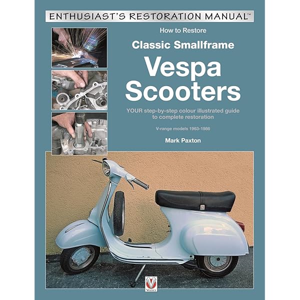 アクセサリー Vespa Scooters Owners Workshop Manual Vespa Scooters (59 - 78) (Owners Workshop Manual) : Haynes